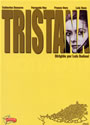 Cartel, Tristana. Luis Buñuel